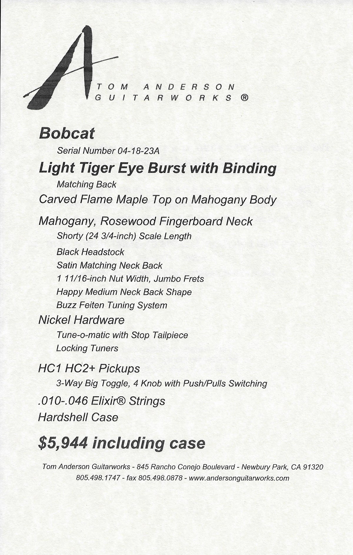 Anderson Bobcat - Light Tiger Eye Burst